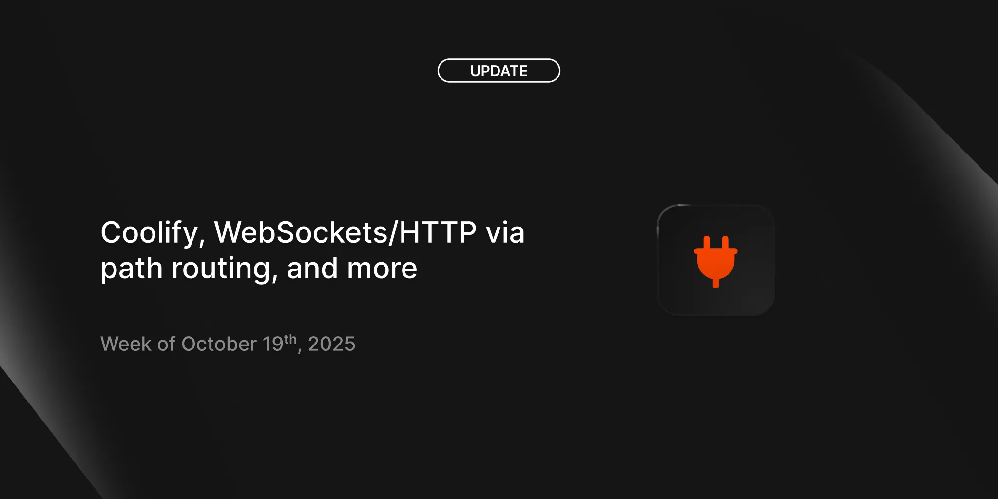 Rivet Weekly Changelog 2025-43